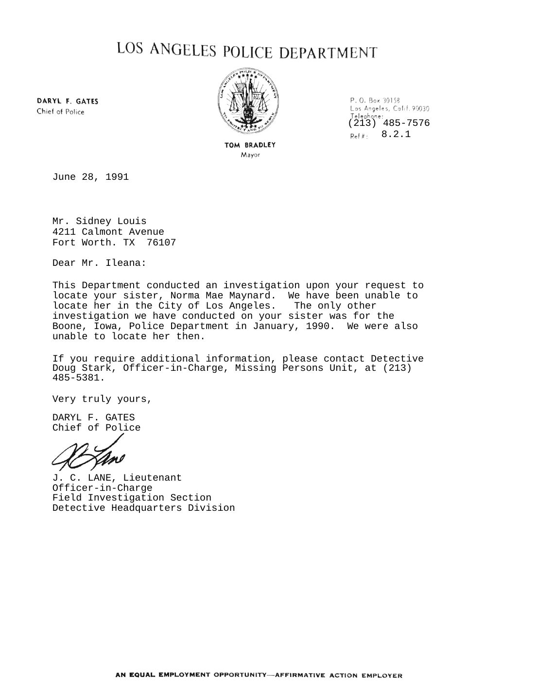 Letter to Sidney Louis, J. C. Lane for Chief Daryl F. Gates, Los Angeles Police, June 28, 1991