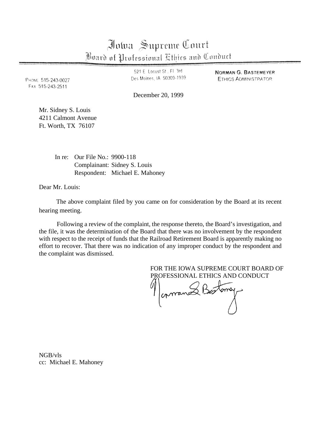 Letter to Sidney Louis, Norman G. Bastemeyer, Iowa Supreme Court Board of Professional Ethics and Conduct, December 20, 1999